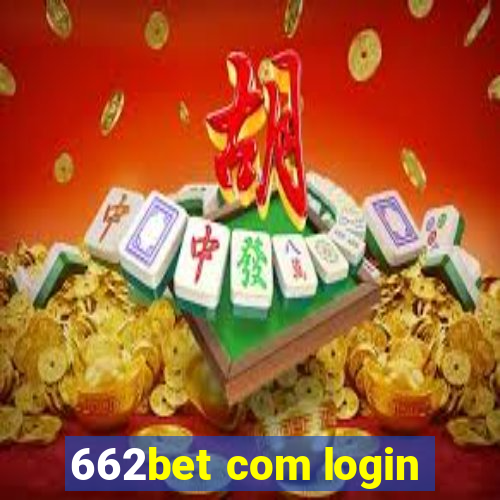 662bet com login