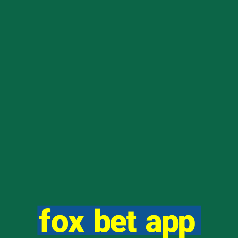 fox bet app