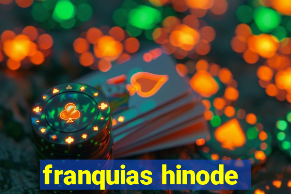 franquias hinode