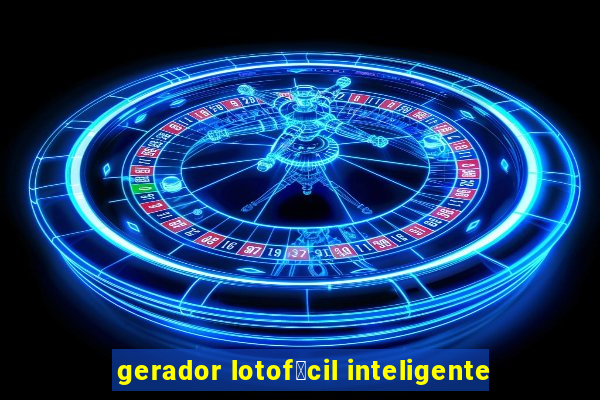 gerador lotof谩cil inteligente