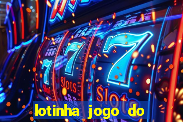 lotinha jogo do bicho como funciona