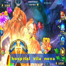 hospital vila nova star trabalhe conosco