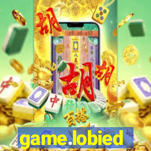 game.lobied