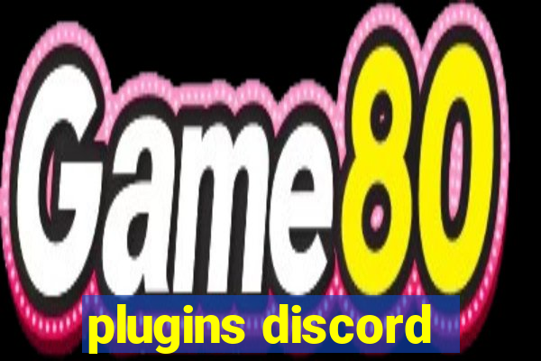 plugins discord