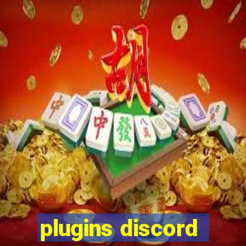 plugins discord