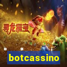 botcassino