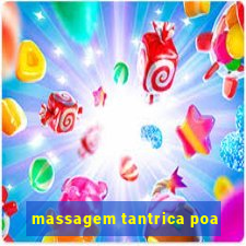 massagem tantrica poa