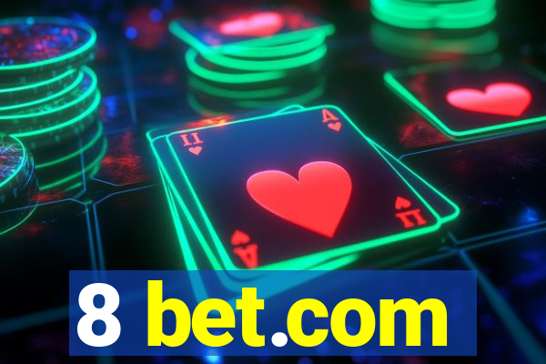 8 bet.com