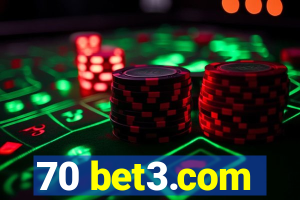 70 bet3.com