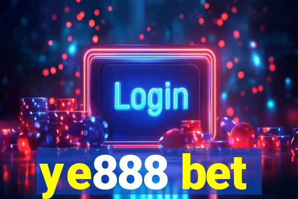 ye888 bet