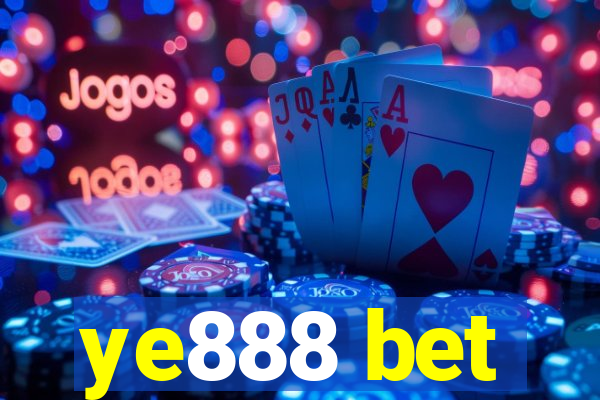 ye888 bet