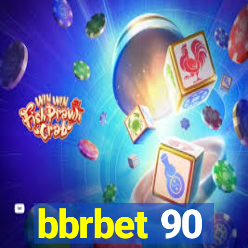 bbrbet 90