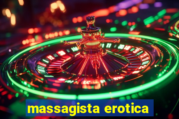 massagista erotica