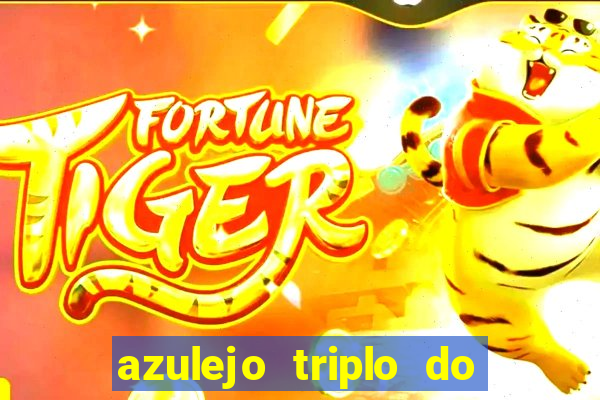 azulejo triplo do oceano jogo paga mesmo