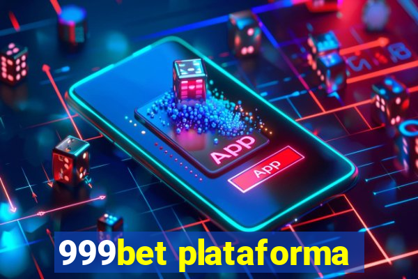 999bet plataforma