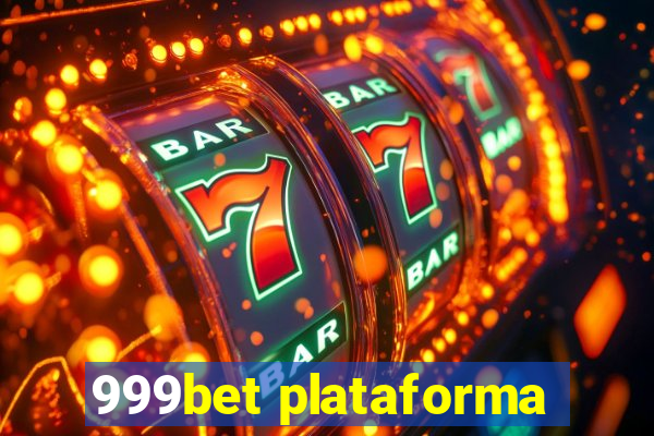 999bet plataforma