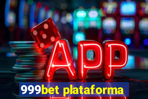 999bet plataforma