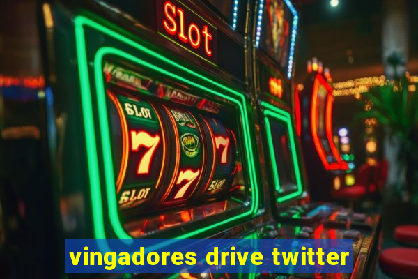 vingadores drive twitter