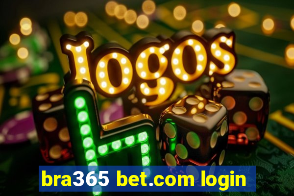 bra365 bet.com login