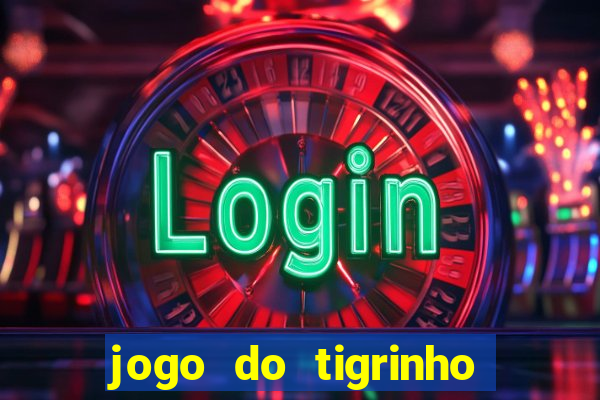 jogo do tigrinho ta pagando