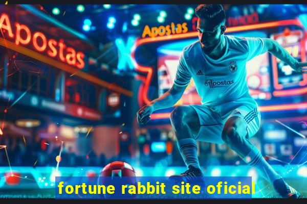 fortune rabbit site oficial