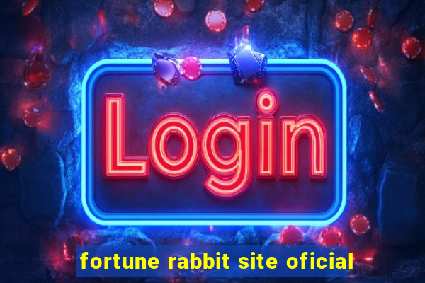 fortune rabbit site oficial