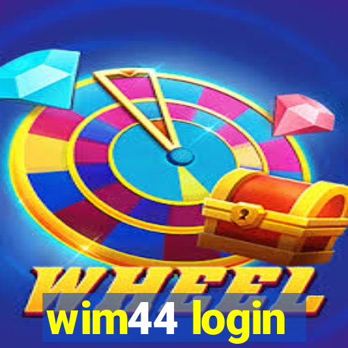 wim44 login