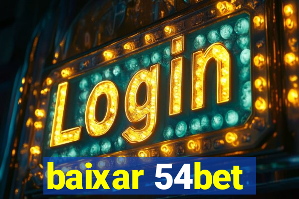 baixar 54bet