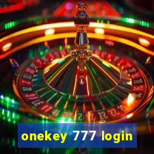 onekey 777 login