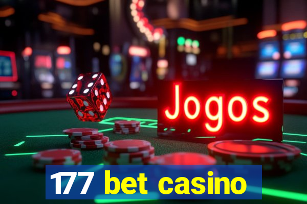 177 bet casino