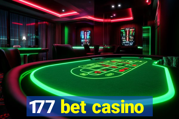 177 bet casino