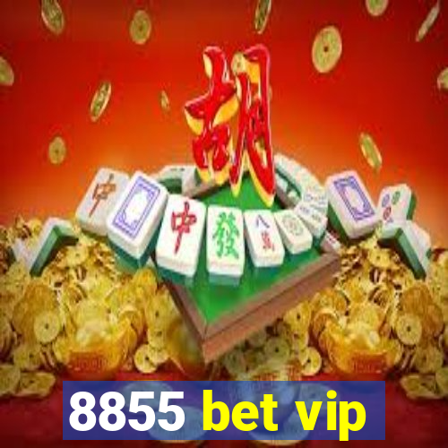 8855 bet vip