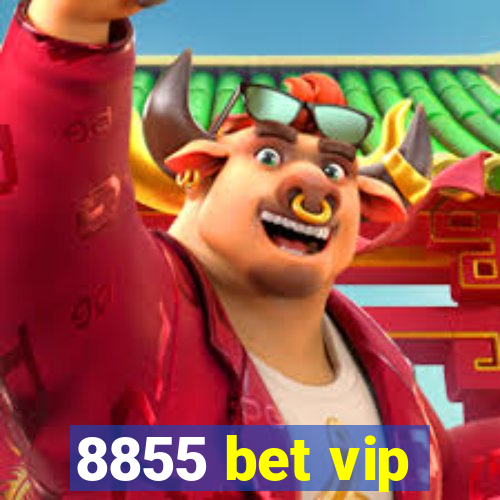 8855 bet vip