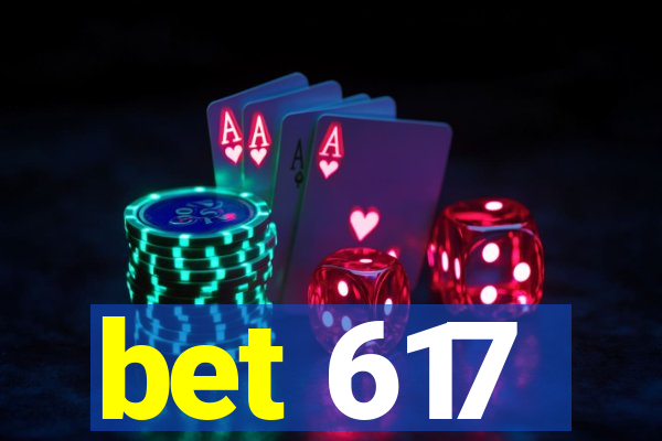 bet 617