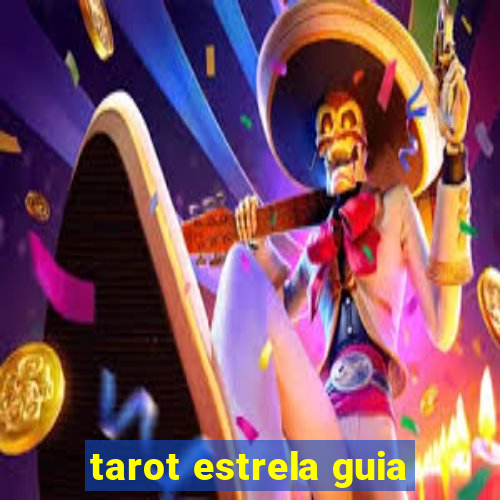 tarot estrela guia