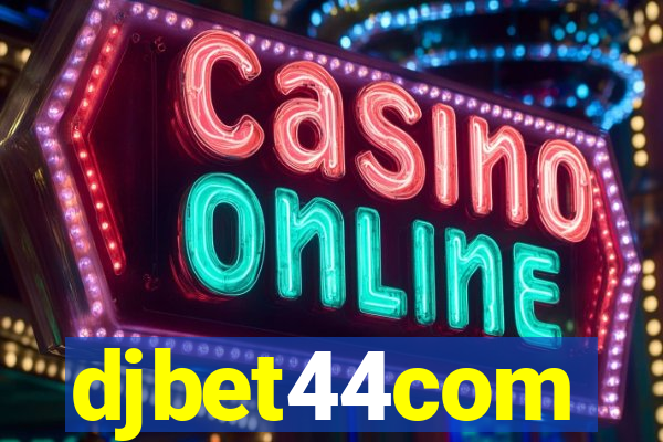 djbet44com