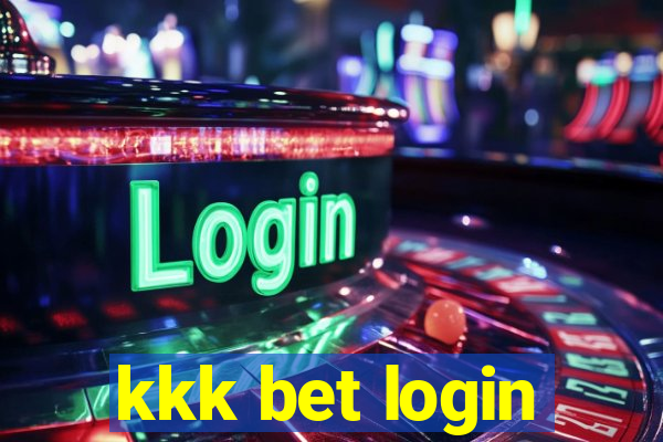 kkk bet login