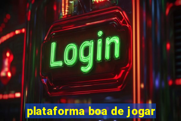 plataforma boa de jogar