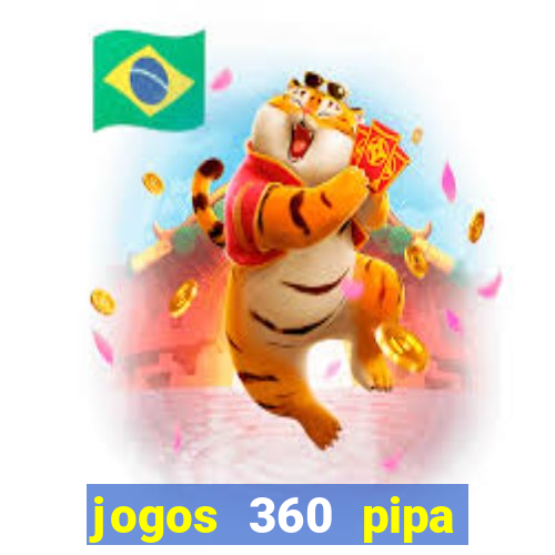 jogos 360 pipa combate 3d