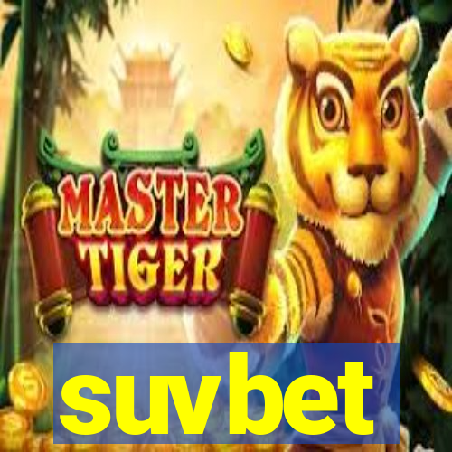 suvbet