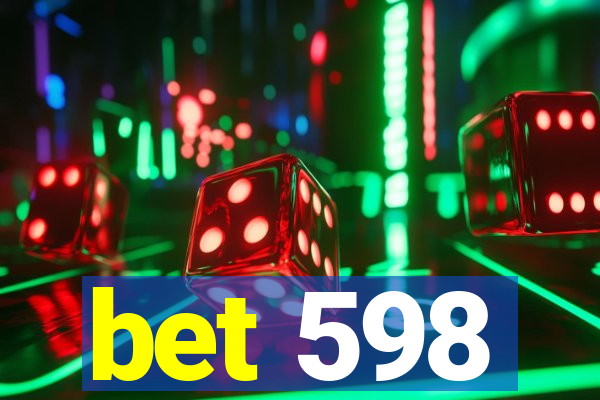 bet 598