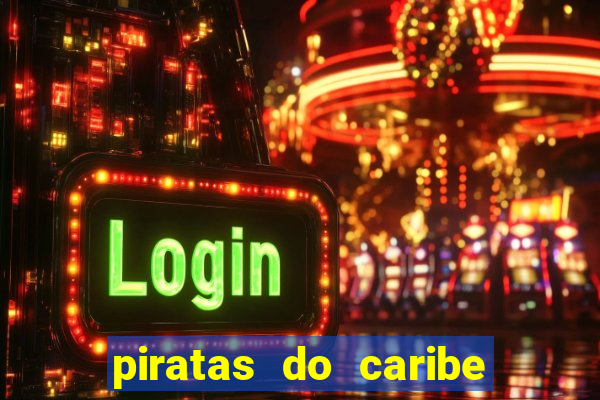 piratas do caribe filme completo dublado