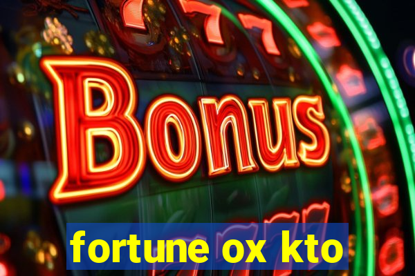 fortune ox kto