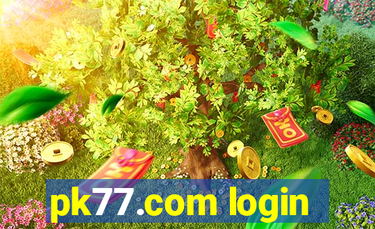 pk77.com login