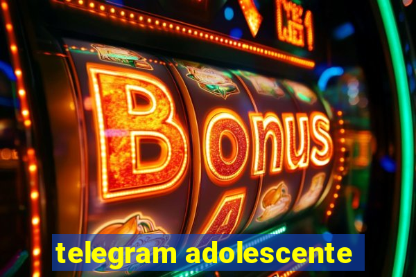 telegram adolescente