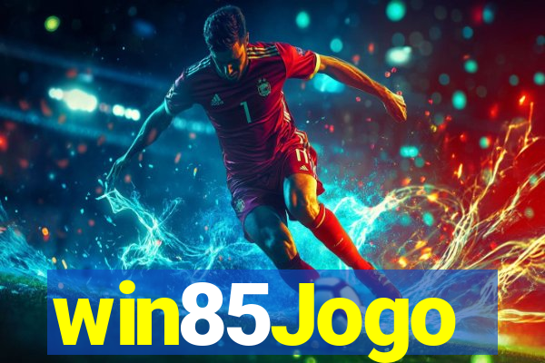 win85Jogo