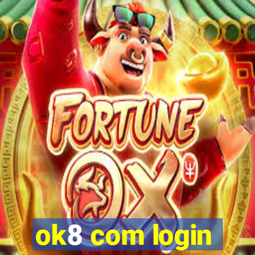 ok8 com login