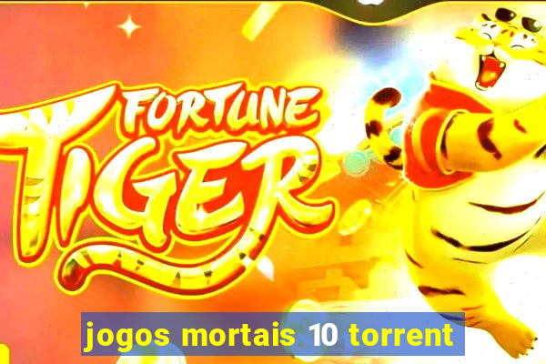 jogos mortais 10 torrent