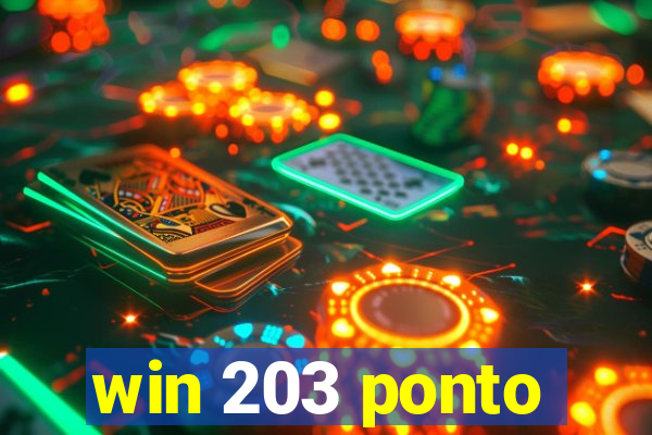 win 203 ponto