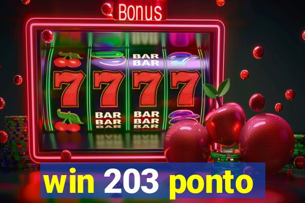 win 203 ponto